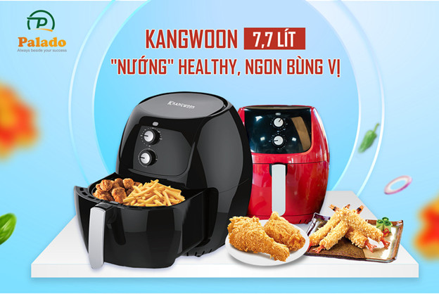 9 lý do khiến bạn mua nồi chiên không dầu Kangwoon Hàn Quốc